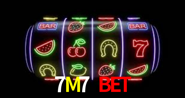 7M7 Bet,7M7.Com Bet